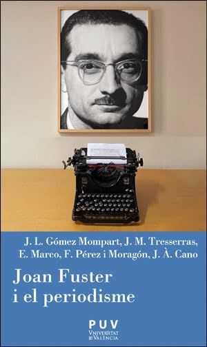 Coberta del llibre Joan Fuster i el periodisme